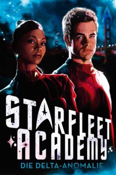 Star Trek Starfleet Academy 1 Die Delta-Anomalie