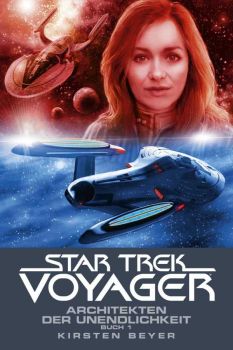 Star Trek Voyager 14 Architekten der Unendlichkeit Buch 1