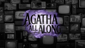 Agatha All Along