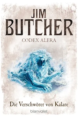 Codex Alera 03 Die Verschwörer von Kalare