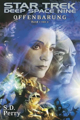 Star Trek Deep Space Nine 001 - Offenbarung Buch 1 (S.D. Perry)