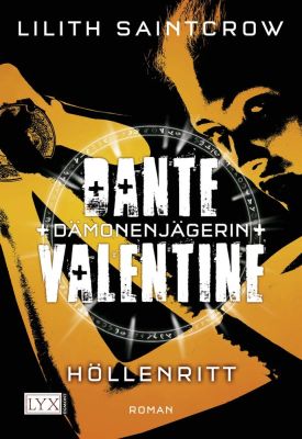 Dante Valentine Dämonenjägerin 02 Höllenritt