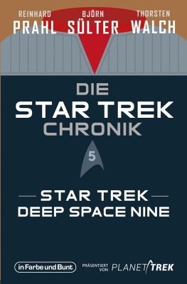 Die Star Trek Chronik 05 Star Trek Deep Space Nine
