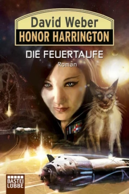 Honor Harrington 27 Die Feuertaufe