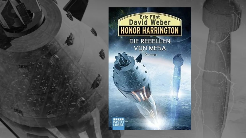 Honor Harrington 33 Die Rebellen von Mesa