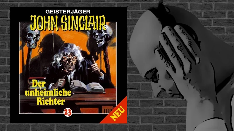 John Sinclair - 023 - Der unheimliche Richter (Edition 2000)