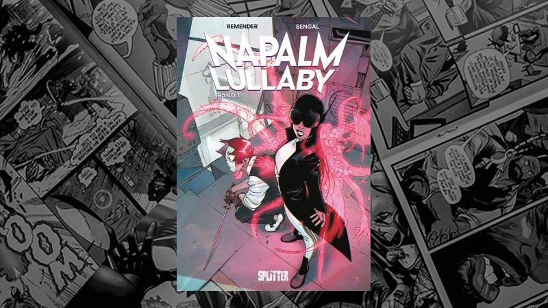 Napalm Lullaby - Band 1 (Rick Remender, Bengal)