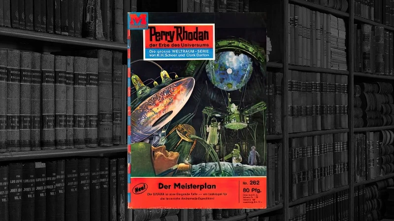 Perry Rhodan - 262 - Der Meisterplan (William Voltz)