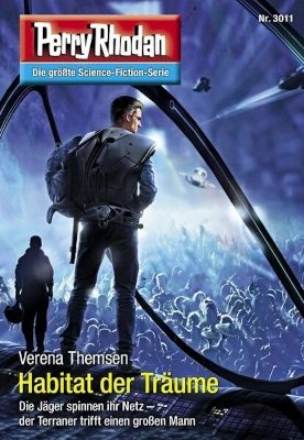 Perry Rhodan 3011 - Habitat der Träume (Verena Themsen)