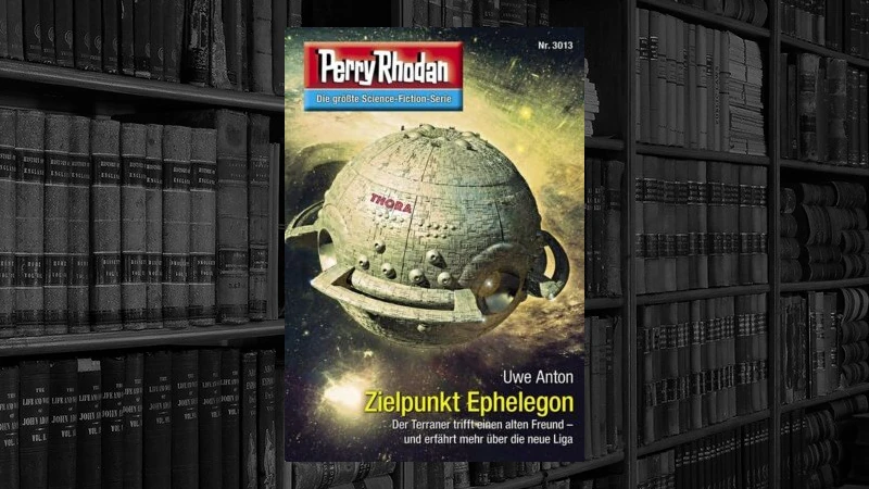 Perry Rhodan 3013 - Zielpunkt Ephelegon (Uwe Anton)