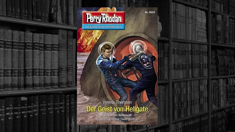 Perry Rhodan - 3024 - Der Geist von Hellgate (Verenca Themsen)