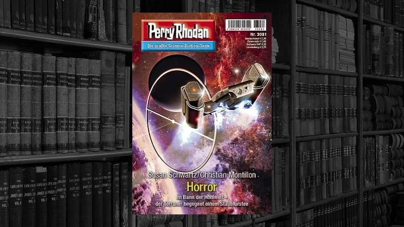 Perry Rhodan - 3081 - Horror (Susan Schwartz & Christian Montillon)