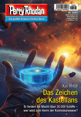 Perry Rhodan 3291 – Das Zeichen des Kastellans (Kai Hirdt)