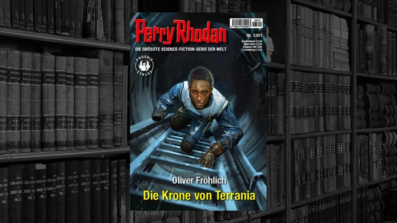 Perry Rhodan - 3301 - Die Krone von Terrania (Oliver Fröhlich)