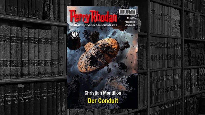 Perry Rhodan - 3303 - Der Conduit (Christian Montillon)