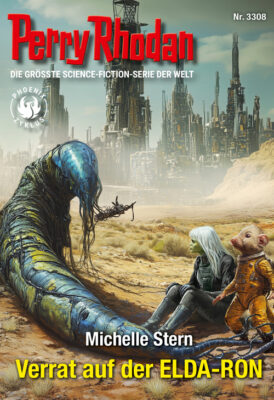 Perry Rhodan – 3308 – Verrat auf der ELDA-RON