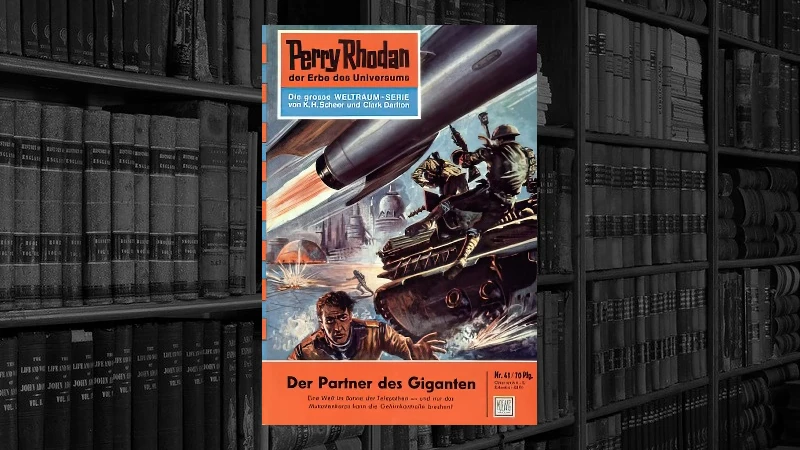 Perry Rhodan - 41 - Der Partner des Giganten (Clark Dalton)