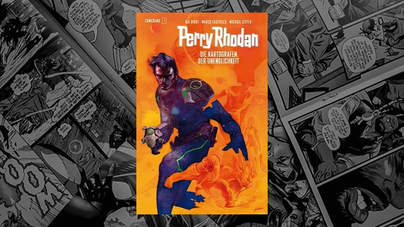 Perry Rhodan Comicband 1 - Die Kartografen der Unendlichkeit (Kai Hirdt, Marco Castiello)