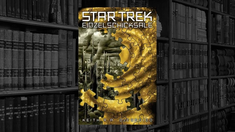 Star Trek - Einzelschicksale (Keith R. A. DeCandido)