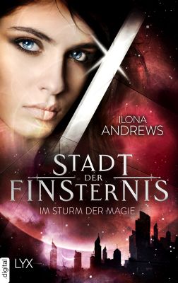 Stadt der Finsternis Im Sturm der Magie