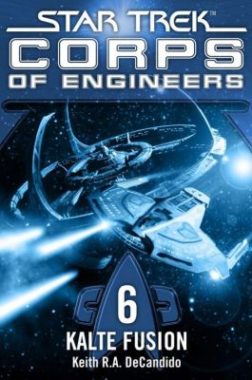 Star Trek - Corps of Engineers 06 Kalte Fusion