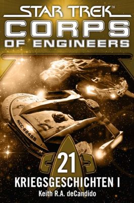 Star Trek Corps of Engineers 21 Kriegsgeschichten I
