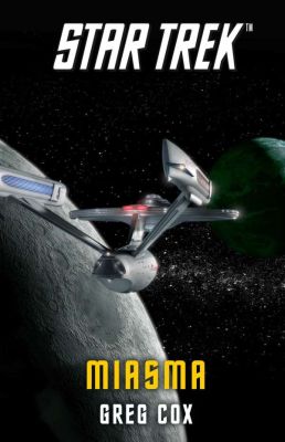 Star Trek The Original Series 9 Miasma