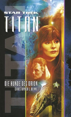 Star Trek - Titan 3: Die Hunde des Orion Cover © Cross Cult