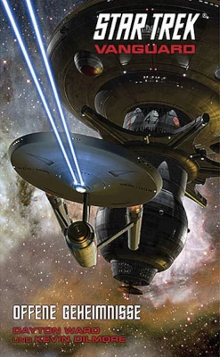 Star Trek Vanguard 04 - Offene Geheimnisse (Dayton Ward, Kevin Dilmore)