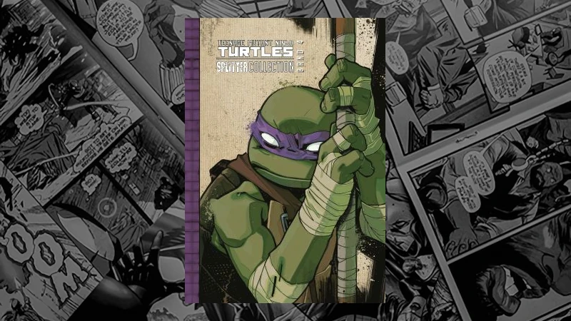 Teenage Mutant Ninja Turtles – Splitter Collection 04