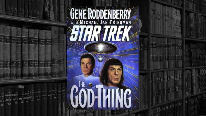 Star Trek: The God Thing - Gene Roddenberry und der Gott aus dem Weltall